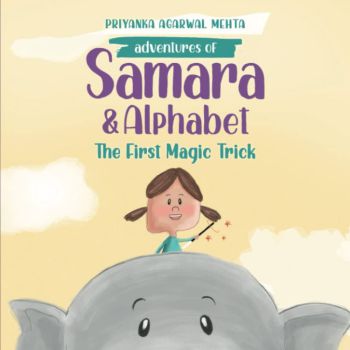 Adventures Of Samara & Alphabet- The First Magic Trick (Learn Problem Solving)